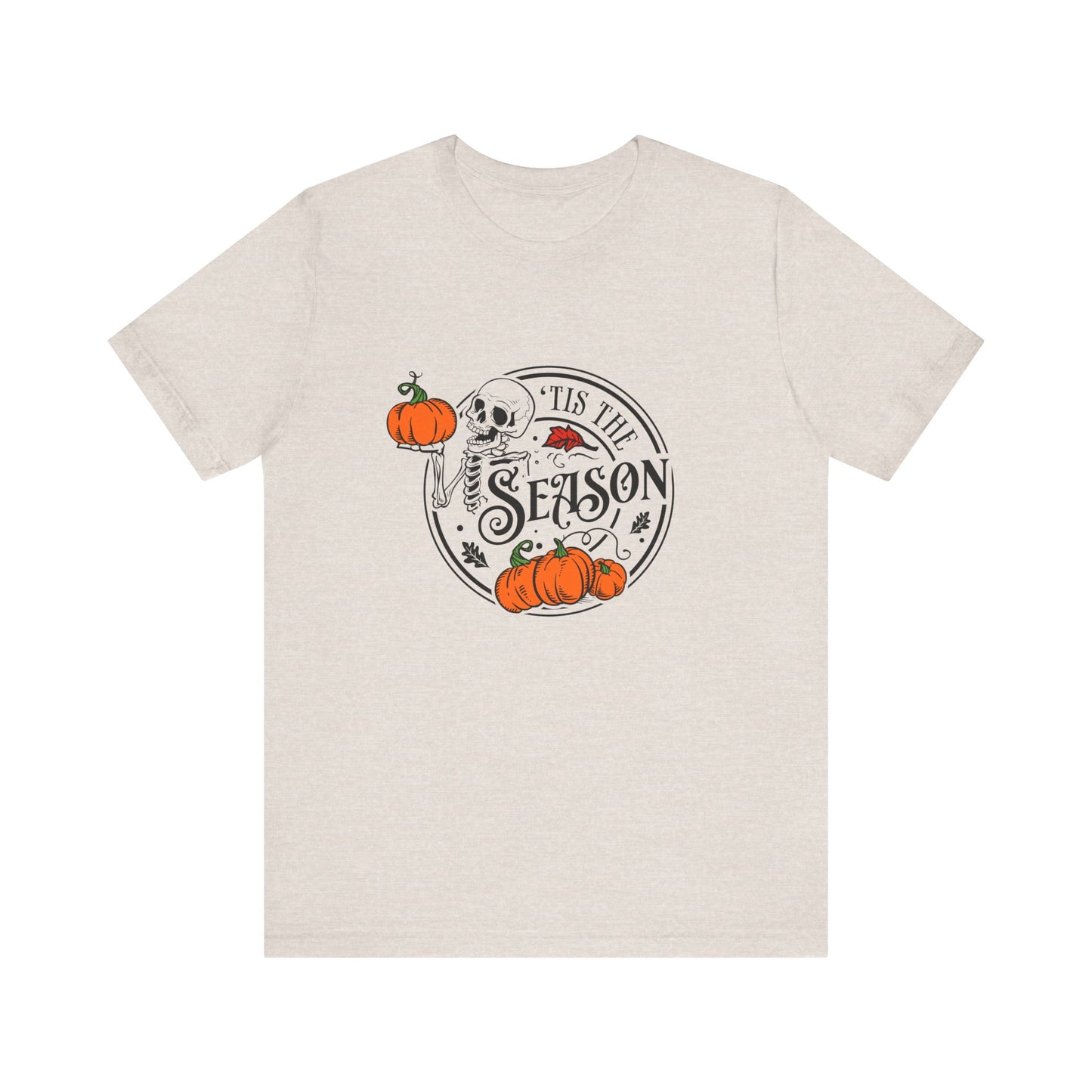 Tis the Season Halloween Skeleton Pumpkin Short Sleeve Tee