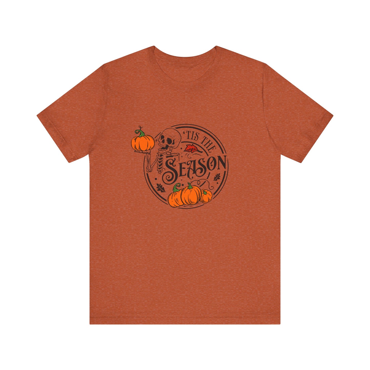 Tis the Season Halloween Skeleton Pumpkin Short Sleeve Tee