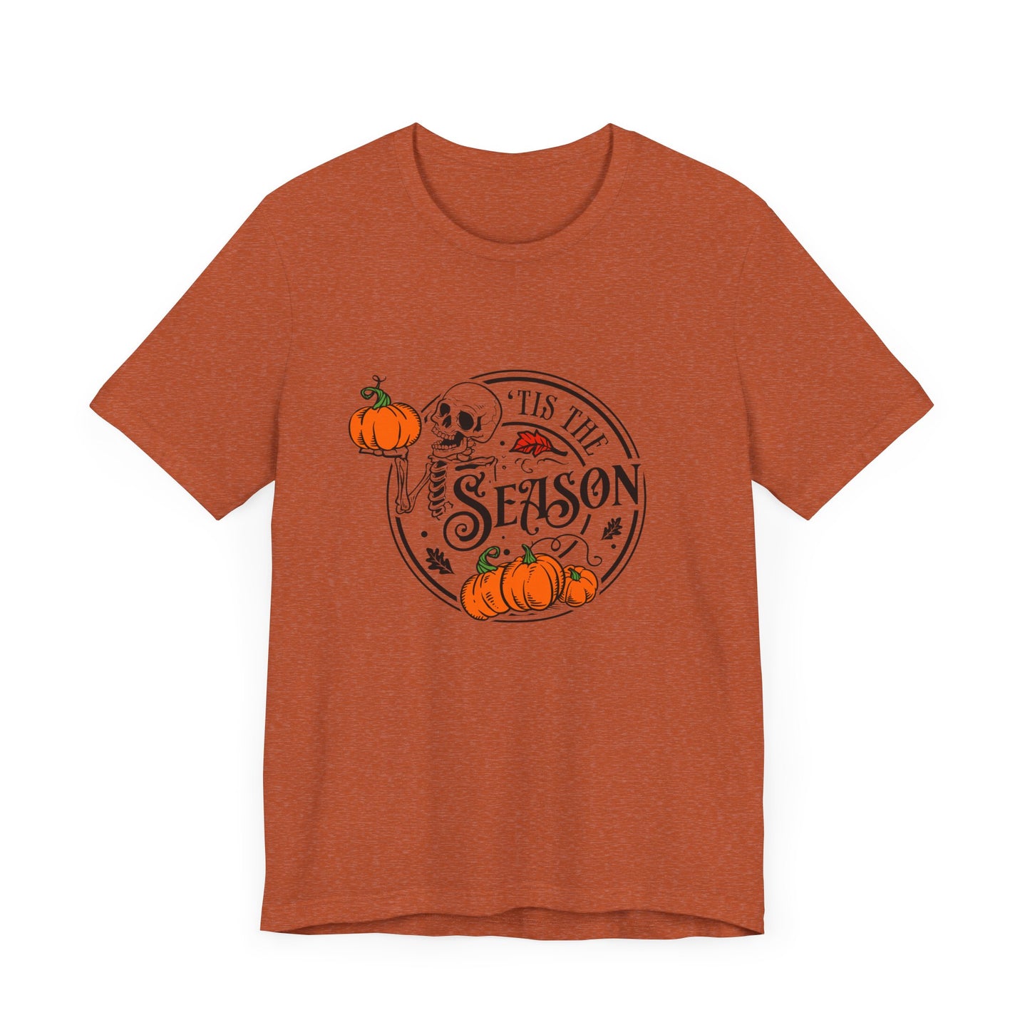 Tis the Season Halloween Skeleton Pumpkin Short Sleeve Tee