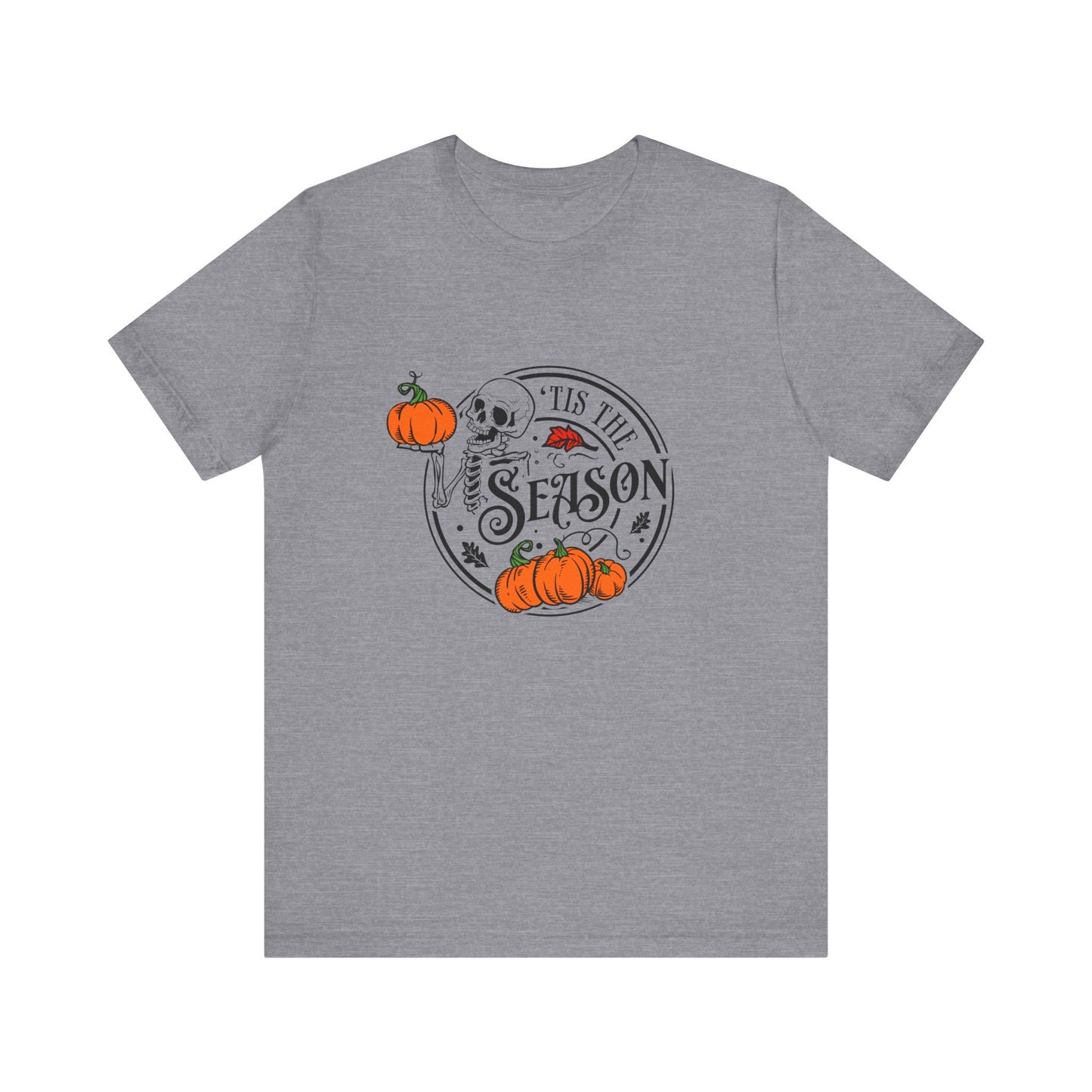 Tis the Season Halloween Skeleton Pumpkin Short Sleeve Tee